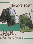 O. Merkl - The Bátorliget Nature Reserves 1. [antikvár]