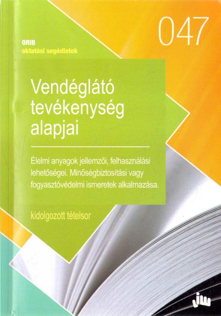 Preszecsán Judit, Zugorné Rácz Éva - Vendéglátó tevékenység alapjai [antikvár]