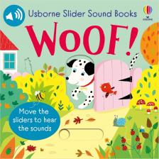 Sam Taplin (szerző), Ailie Busby (illusztrátor) - Woof! (Slider Sound Books)