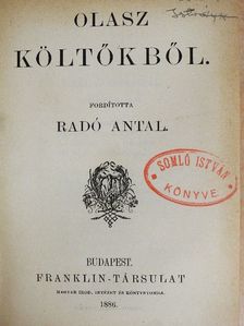 Bojardo - Olasz költőkből/Finn költőkből/Mickiewicz Ádám szonettjei/Szerb költőkből/Angol, franczia és olasz költőkből [antikvár]