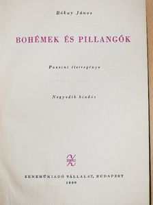Bókay János - Bohémek és pillangók [antikvár]