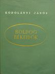 Kodolányi János - Boldog békeidők [antikvár]