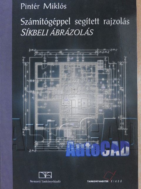 Pintér Miklós - Számítógéppel segített rajzolás [antikvár]