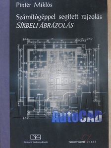 Pintér Miklós - Számítógéppel segített rajzolás [antikvár]