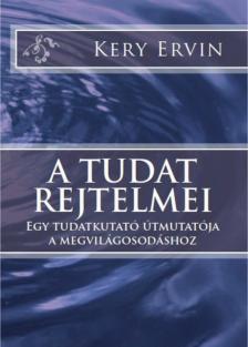 Kery Ervin - A tudat rejtelmei [eKönyv: epub, mobi]