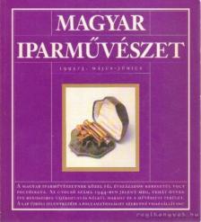 Dávid Katalin - Magyar Iparművészet 1995/3. május-június [antikvár]