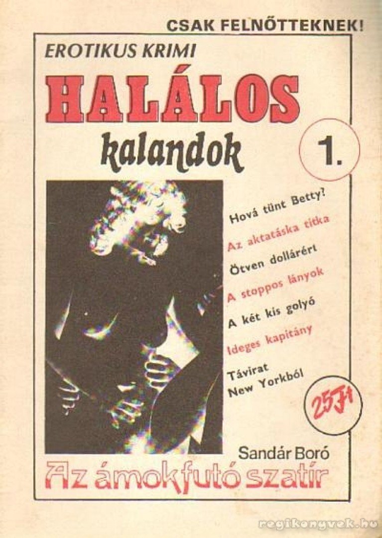 Szente Pál - Az ámokfutó szatír [antikvár]