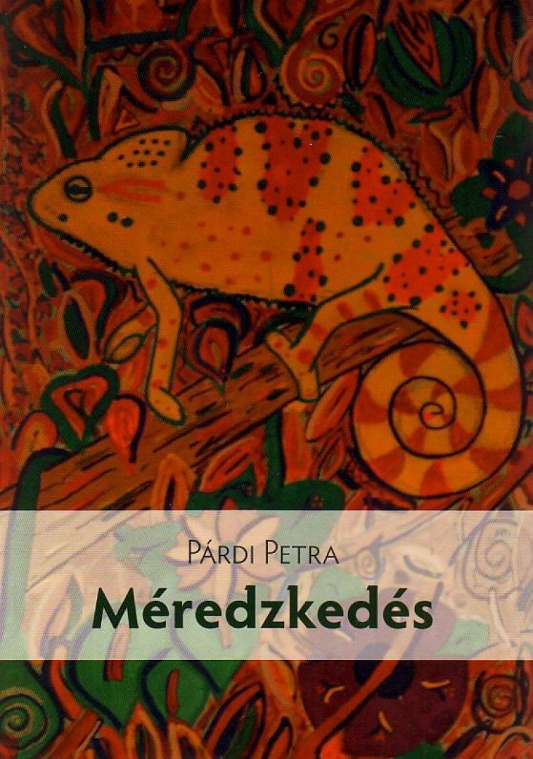 Párdi Petra - Méredzkedés [antikvár]