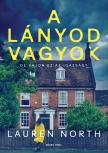 Lauren North - A lányod vagyok [eKönyv: epub, mobi]
