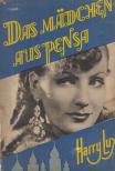 Harry Lux - Das Mädchen aus Pensa [antikvár]
