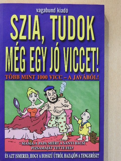 Hallók Ákos - Szia, tudok még egy jó viccet! [antikvár]