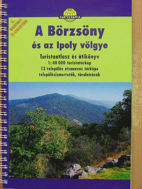 Berki Zoltán - A Börzsöny és az Ipoly völgye [antikvár]