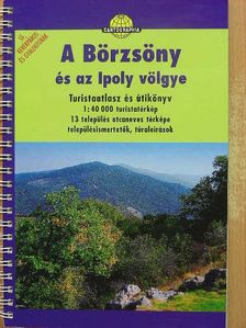 Berki Zoltán - A Börzsöny és az Ipoly völgye [antikvár]