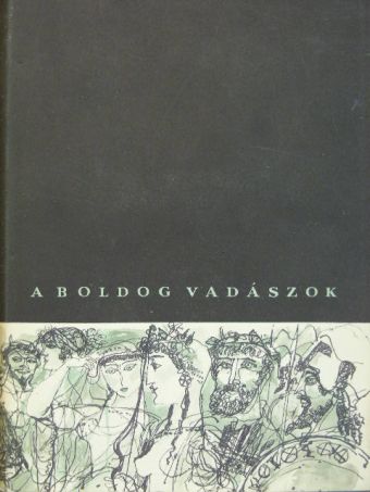 Aelianus - A boldog vadászok [antikvár]