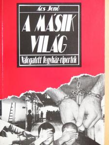 Ács Jenő - A másik világ [antikvár]