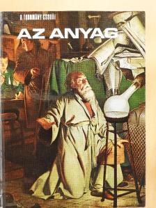 Ralph E. Lapp - Az anyag [antikvár]