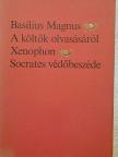 Basilius Magnus - A költők olvasásáról/Socrates védőbeszéde [antikvár]