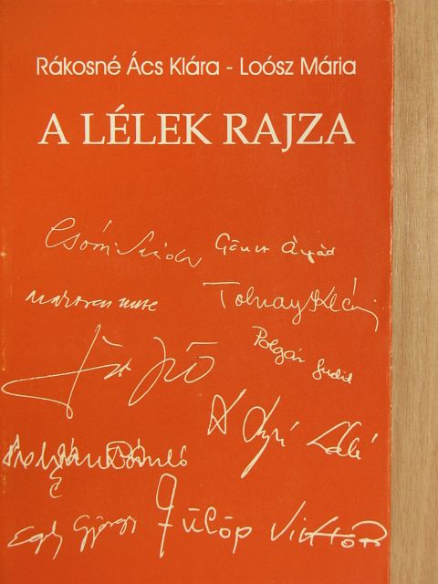 Loósz Mária - A lélek rajza [antikvár]