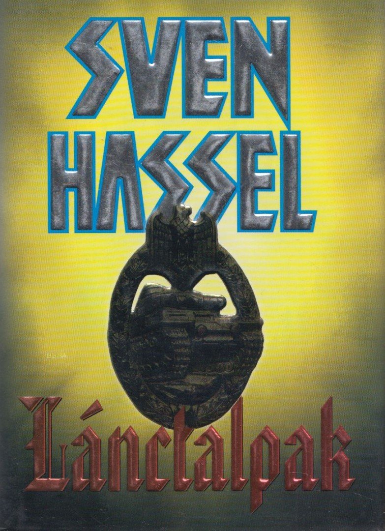 Sven Hassel - Lánctalpak [antikvár]