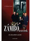 István B. Molnár - Zámbó testvérek [eKönyv: epub, mobi]