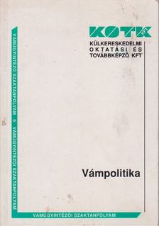 Tomojzerné dr. Jánszky Ágnes - Vámpolitika [antikvár]