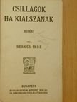 Berkes Imre - Csillagok ha kialszanak/Három asszony [antikvár]
