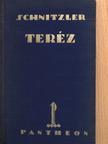 Schnitzler Arthur - Teréz [antikvár]