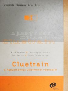 Christopher Locke - Cluetrain [antikvár]