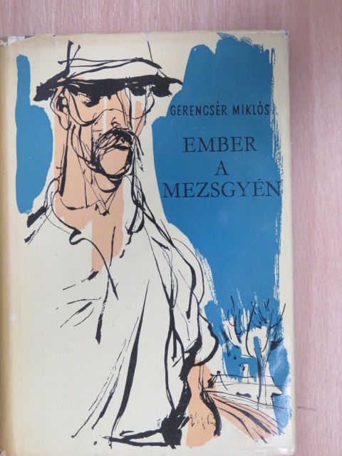 Gerencsér Miklós - Ember a mezsgyén [antikvár]