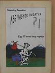 Szonday Szandra - Meg vagyok húzatva?! (dedikált példány) [antikvár]