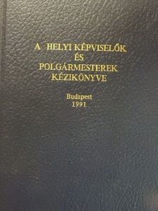 Dr. Baitz Andor - A helyi képviselők és polgármesterek kézikönyve [antikvár]