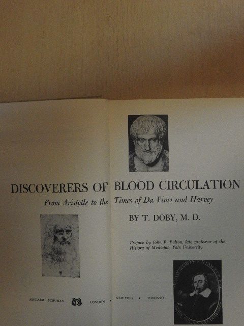 M.D. T. Doby - Discoverers of Blood Circulation [antikvár]