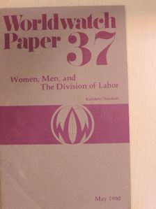 Kathleen Newland - Women, Men, and The Division of Labor [antikvár]