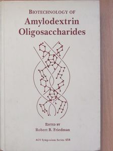 Hajime Taniguchi - Biotechnology of Amylodextrin Oligosaccharides [antikvár]