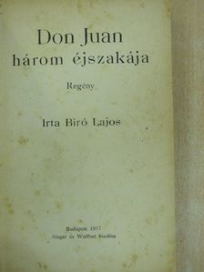 Biró Lajos - Don Juan három éjszakája [antikvár]