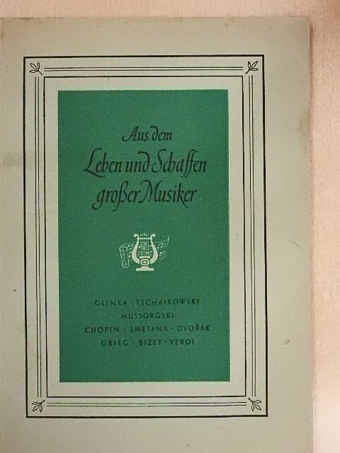 Aus dem Leben und Schaffen großer Musiker 3. [antikvár]