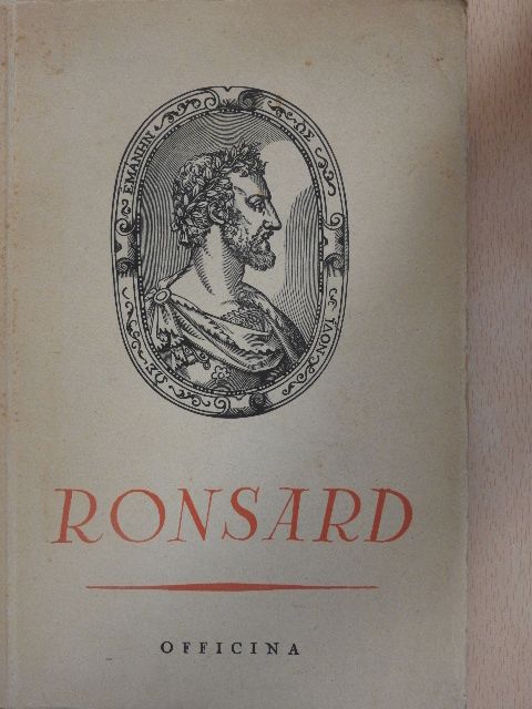 Pierre Ronsard - Pierre Ronsard verseiből [antikvár]