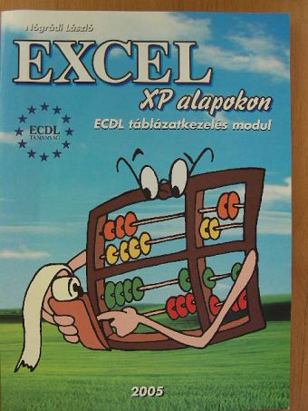 Nógrádi László - Excel XP alapokon [antikvár]
