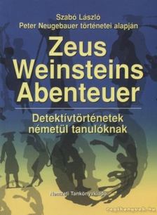Szabó László - Zeus Weinsteins Abenteuer [antikvár]