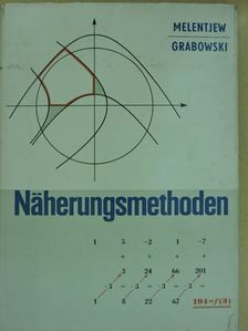Prof. P. W. Melentjew - Näherungsmethoden [antikvár]