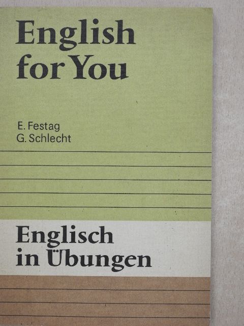 Ewald Festag - Englisch in Übungen [antikvár]