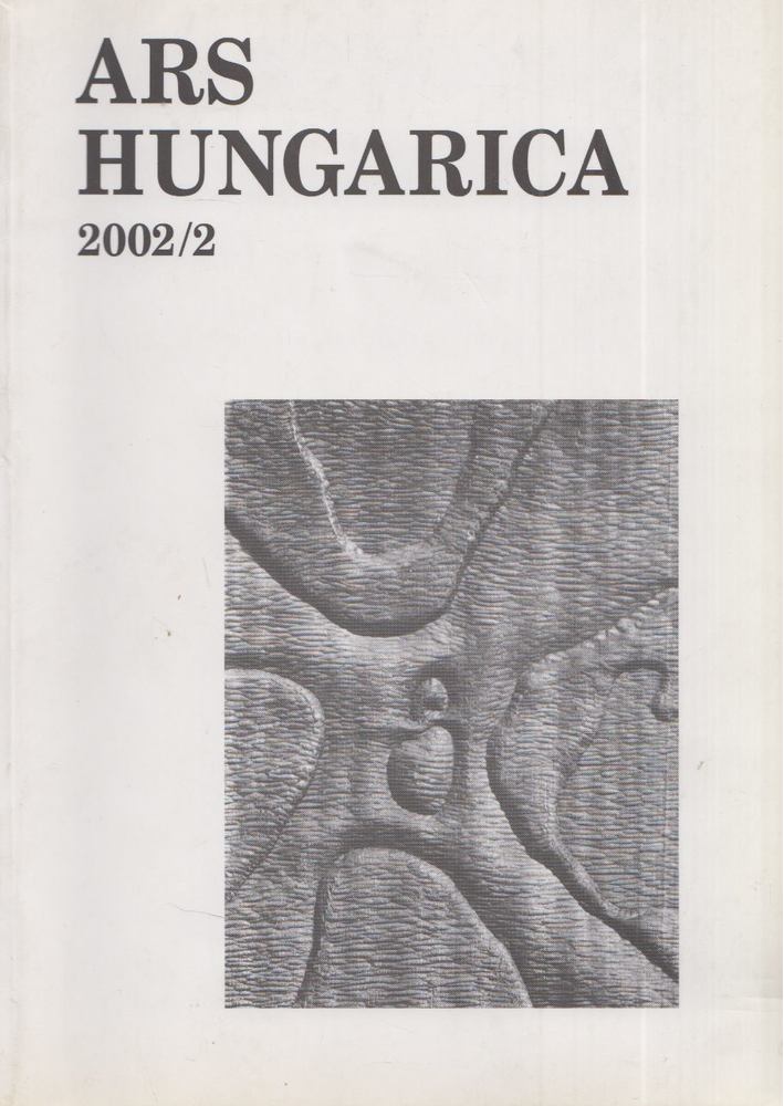 TÍMÁR ÁRPÁD - Ars Hungarica 2002/2 [antikvár]