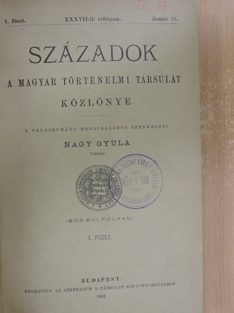 Áldásy Antal - Századok 1903/1-10. [antikvár]