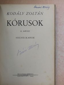Kodály Zoltán - Kórusok II. [antikvár]