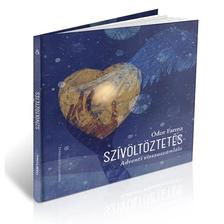 Ódor Fanna - Szívöltöztetés