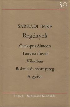 Sarkadi Imre - Regények [antikvár]