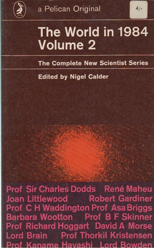 Nigel Calder - The World in 1984 - Volume 2 [antikvár]