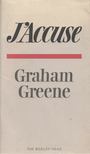 Graham Greene - J'Accuse [antikvár]