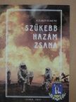 Czakó Ferenc - Szűkebb hazám Zsana [antikvár]