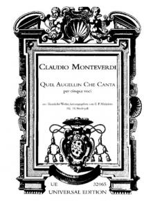 MONTEVERDI, CLAUDIO - QUEL AUGELLIN CHE CANTA PER CINQUE VOCI